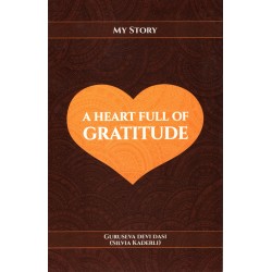 A Heart full of Gratitude, Guruseva Devi Dasi (Silvia Kaderli)