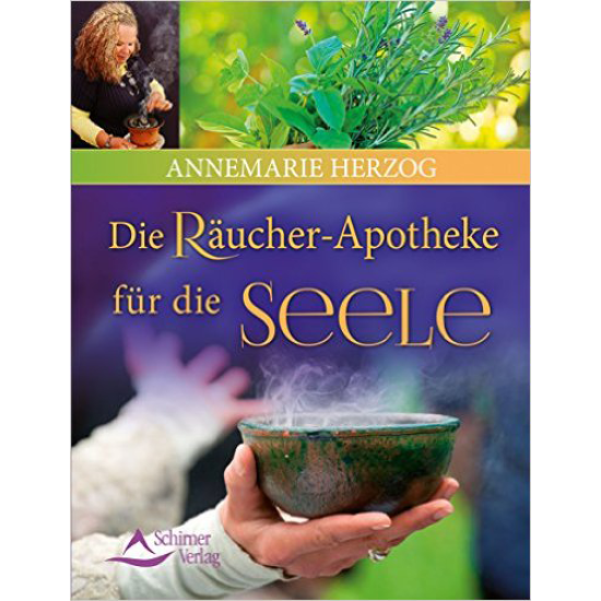 Die Räucher-Apotheke für die Seele, Annemarie Herzog