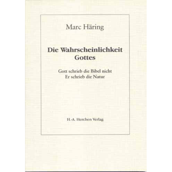 Die Wahrscheinlichkeit Gottes, Marc Häring