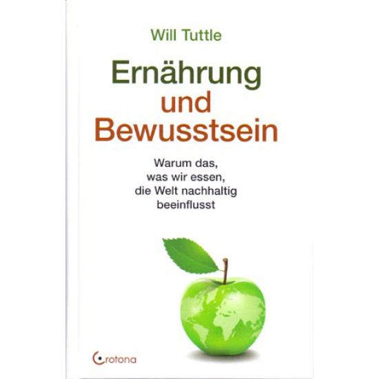 Ernährung und Bewusstsein, Will Tuttle