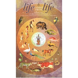 Life comes from Life, Bhaktivedanta Swami Prabhupada