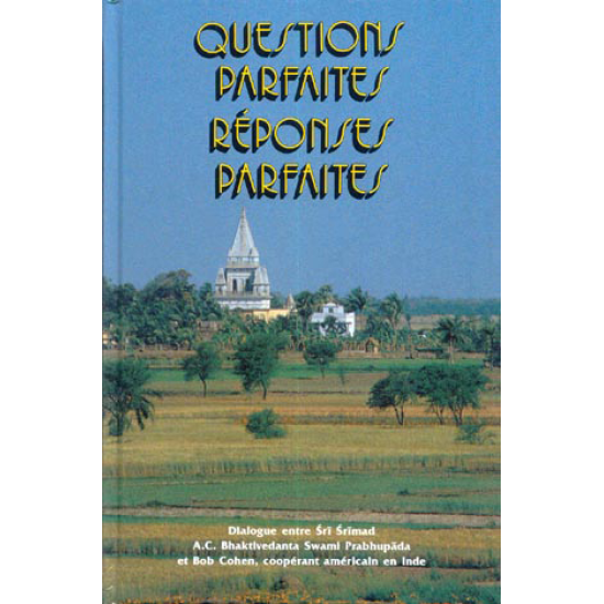 Questions parfaites – réponses parfaites, Bhaktivedanta Swami
