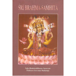 Sri Brahma-Samhita, Srila Bhaktisiddhanta Sarasvati Thakura