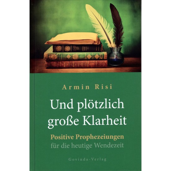 Und plötzlich große Klarheit, Armin Risi
